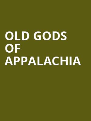 Old Gods of Appalachia, Amaturo Theater, Fort Lauderdale