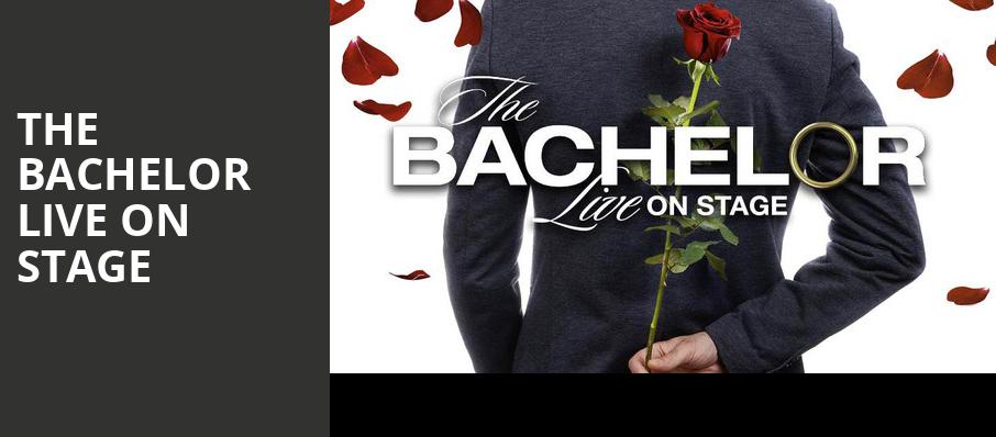 The Bachelor Live On Stage, Parker Playhouse, Fort Lauderdale