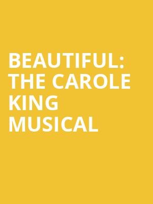 Beautiful The Carole King Musical, Au Rene Theater, Fort Lauderdale