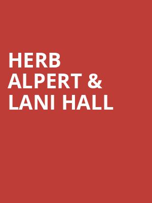 Herb Alpert Lani Hall, Amaturo Theater, Fort Lauderdale