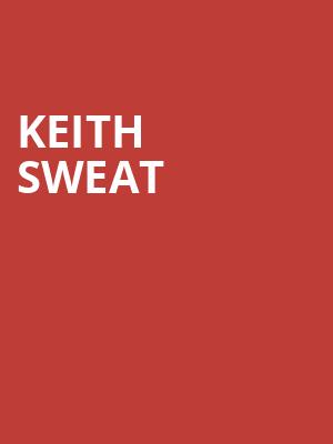 Keith Sweat, Amerant Bank Arena, Fort Lauderdale