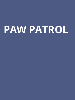Paw Patrol, Au Rene Theater, Fort Lauderdale