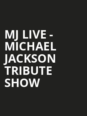 MJ Live Michael Jackson Tribute Show, Lillian S Wells Hall At The Parker, Fort Lauderdale