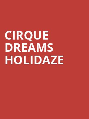 Cirque Dreams Holidaze, Au Rene Theater, Fort Lauderdale