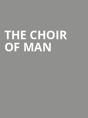 The Choir of Man, Parker Playhouse, Fort Lauderdale