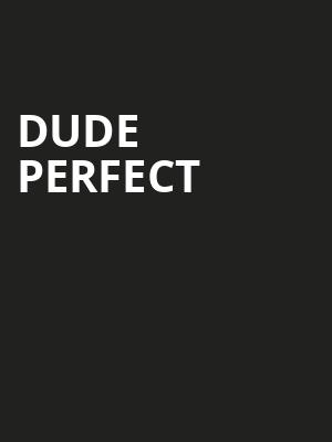 Dude Perfect, BBT Center, Fort Lauderdale