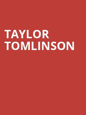 Taylor Tomlinson, Parker Playhouse, Fort Lauderdale
