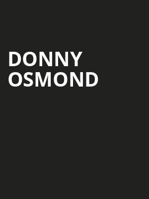 Donny Osmond, Hard Rock Live, Fort Lauderdale