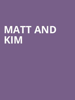 Matt and Kim, Culture Room, Fort Lauderdale