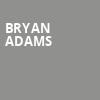 Bryan Adams, Hard Rock Live, Fort Lauderdale