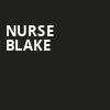 Nurse Blake, Au Rene Theater, Fort Lauderdale
