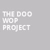 The Doo Wop Project, Parker Playhouse, Fort Lauderdale