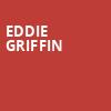 Eddie Griffin, Lillian S Wells Hall At The Parker, Fort Lauderdale