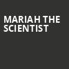 Mariah the Scientist, Revolution Live, Fort Lauderdale